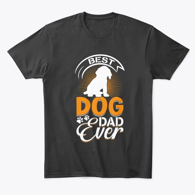 Ultimate Dog Dad: Best Ever!